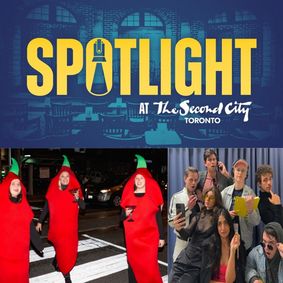 Spotlight at The Second City show poster