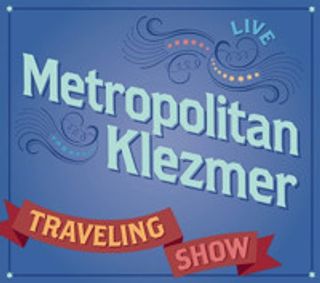 Metropolitan Klezmer show poster