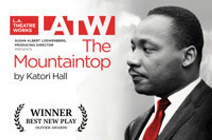 L.A. Theatre Works The Mountaintop show poster