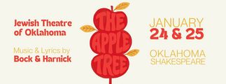 The Apple Tree - A Musical in Oklahoma