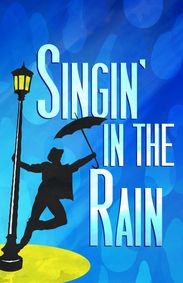 Singin' in the Rain show poster