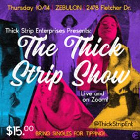 Thick Strip: Body-Positive Dance Show: Live IRL & on Zoom show poster