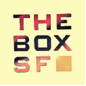 TheBoxSF show poster