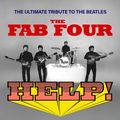 The Fab Four: Tribute to The Beatles' HELP! & the Hits in Grand Rapids, MI in Michigan