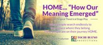 H.O.M.E: How Our Meaning Emerged