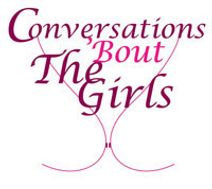 TST presents Conversations About the GIRLS! Yes, those GIRLS!
