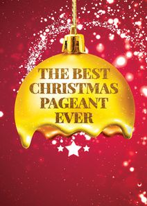 The Best Christmas Pageant Ever