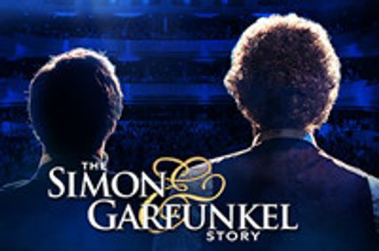 The Simon & Garfunkel Story show poster