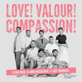 Love! Valour! Compassion! show poster
