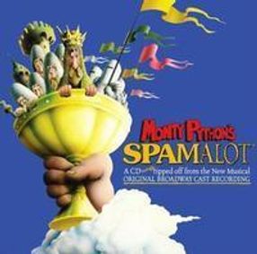 Monty Python's SPAMALOT show poster