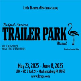 The Great American Trailer Park Musical show poster