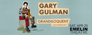 Gary Gulman: Grandiloquent in Rockland / Westchester