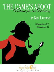 The Game's Afoot: Holmes For The Holidays show poster
