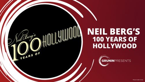 Neil Berg’s 100 Years of Hollywood show poster