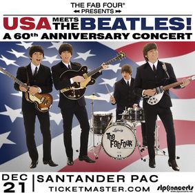 The Fab Four: USA Meets The Beatles! A 60th Anniversary Concert in Reading, PA show poster