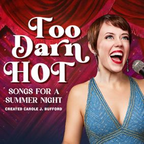 Too Darn Hot: Songs for a Summer Night show poster