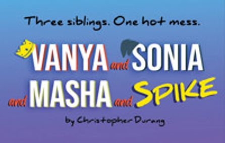 Vanya and Sonia and Masha and Spike show poster