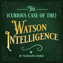 The (Curious Case of the) Watson Intelligence