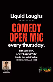 Comedy Open Mic! Liquid Laughs Underground!