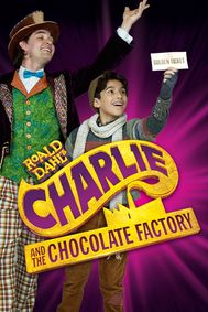 Charlie and the Chocolate Factory show poster