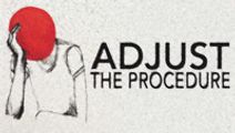 Adjust the Procedure