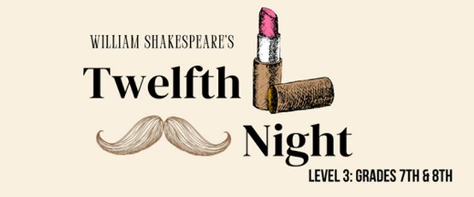 William Shakespeare's Twelfth Night show poster