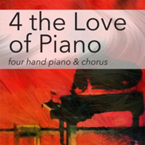 MACC Presents: Choral Artistry's 4 The Love of Piano show poster