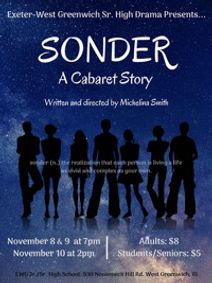 Sonder: A Cabaret Story presented by Exeter-West Greenwich Senior High Drama show poster