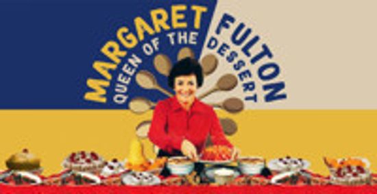 Margaret Fulton : Queen of the Dessert show poster