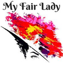 My Fair Lady