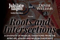 Roots and Intersections: A Diversity of Musical Traditions from the African, Jewish and Muslim Diasporas