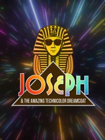 Joseph & the Amazing Technicolor Dreamcoat show poster