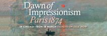 EOS DAWN OF IMPRESSIONISM – Wed April 9, 1:30PM