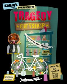 Tragedy Giftshop show poster