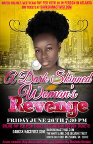 A Dark Skin Woman's  Revenge  show poster