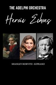 Adelphi Orchestra - Heroic Echoes show poster