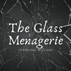 The Glass Menagerie show poster