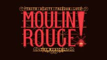 Moulin Rouge! The Musical in Boise