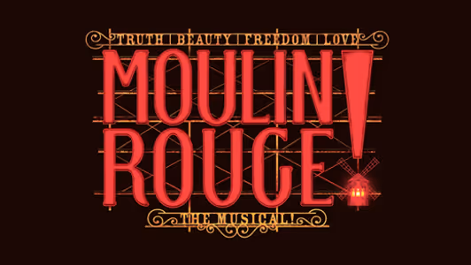 Moulin Rouge! The Musical