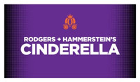 Rodgers + Hammerstein’s Cinderella show poster