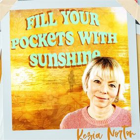 Fill Your Pockets with Sunshine show poster