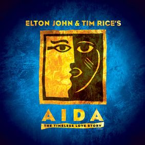Elton John and Tim Rice's Aida show poster