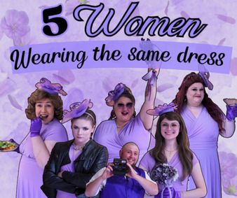 Five Women Wearing The Same Dress show poster