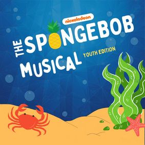 The SpongeBob Musical: Youth Edition show poster