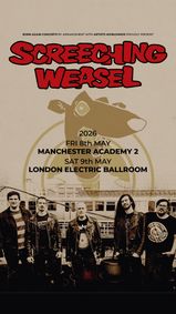 SCREECHING WEASEL at Electric Ballroom - London show poster