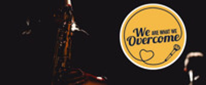 We Are What We Overcome show poster