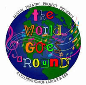 THE WORLD GOES 'ROUND show poster