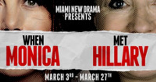 When Monica Met Hillary show poster