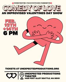 Comedy of Love: A Valentine's Day Improv show poster