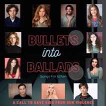 Bullets into Ballads